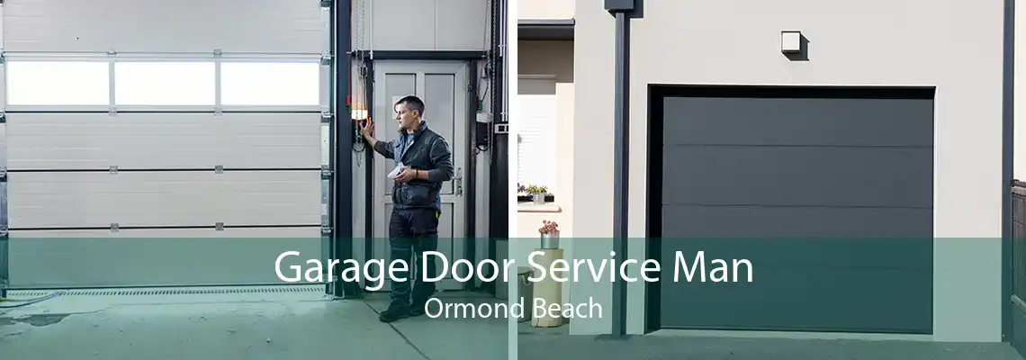Garage Door Service Man Ormond Beach