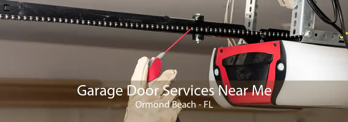 Garage Door Services Near Me Ormond Beach - FL