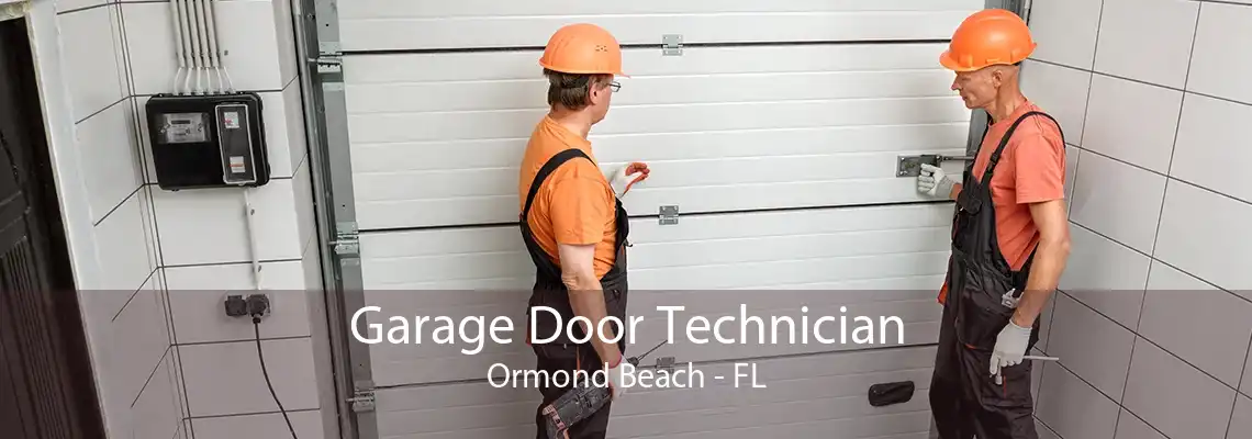 Garage Door Technician Ormond Beach - FL