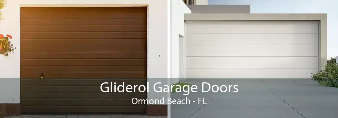 Gliderol Garage Doors Ormond Beach - FL