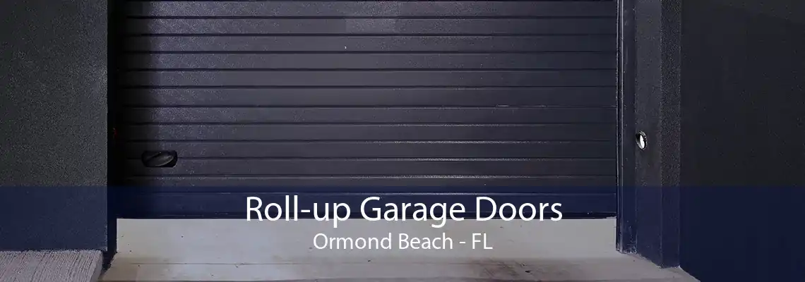 Roll-up Garage Doors Ormond Beach - FL